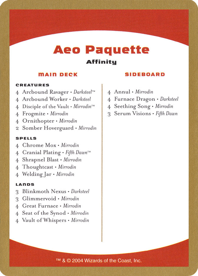 Aeo Paquette Decklist [World Championship Decks 2004] | Exor Games Truro