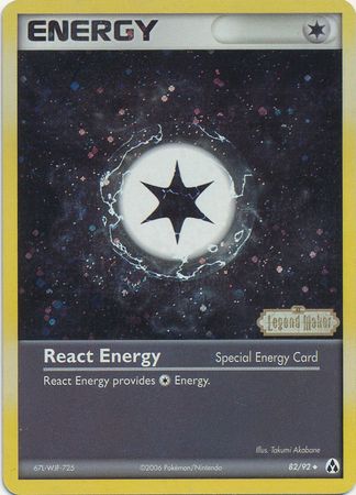React Energy (82/92) (Stamped) [EX: Legend Maker] | Exor Games Truro