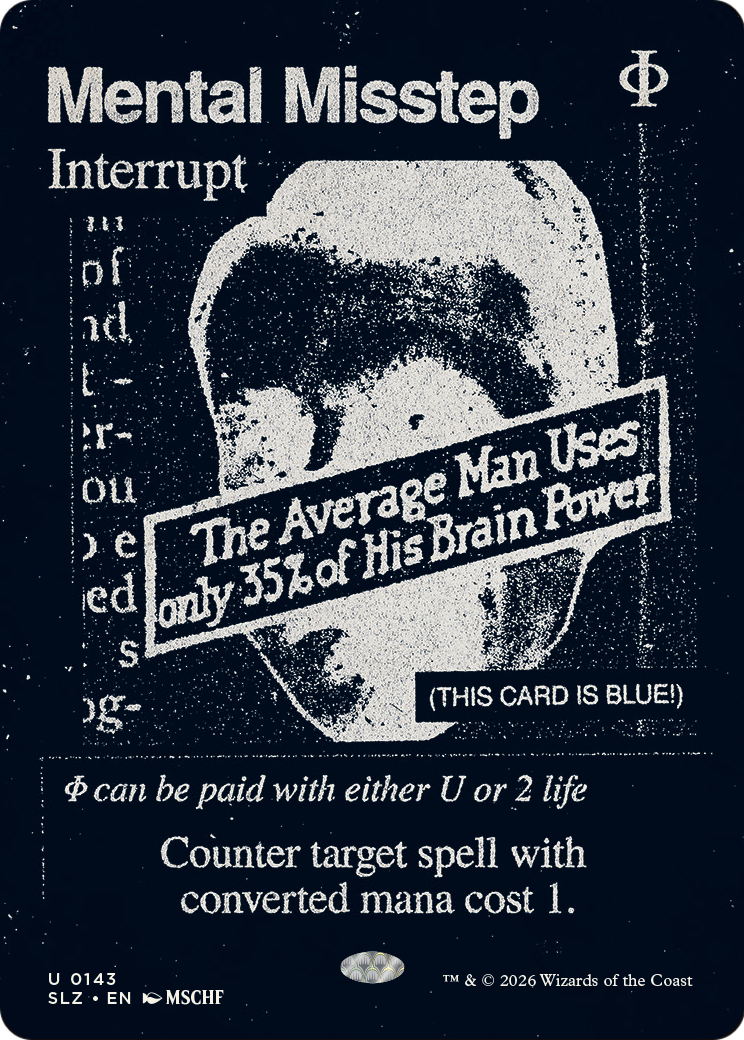Mental Misstep (0143) [Secret Lair x MSCHF: The Zeta Set] | Exor Games Truro