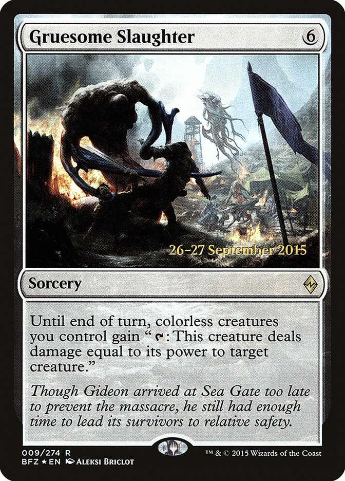 Gruesome Slaughter [Battle for Zendikar Prerelease Promos] | Exor Games Truro