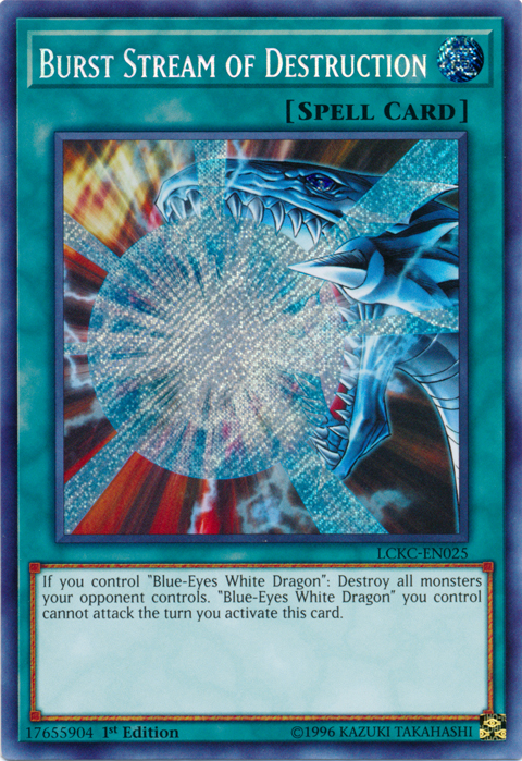 Burst Stream of Destruction [LCKC-EN025] Secret Rare | Exor Games Truro