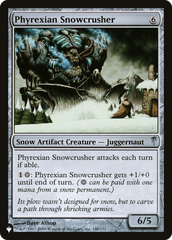 Phyrexian Snowcrusher [The List] | Exor Games Truro