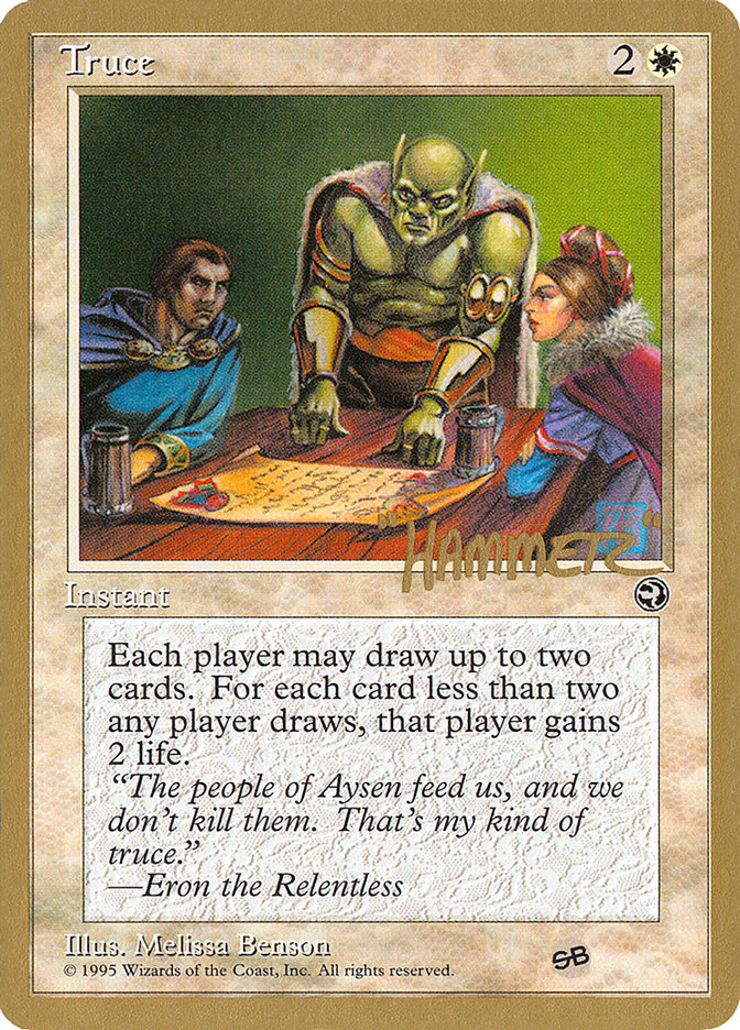 Truce (Shawn "Hammer" Regnier) (SB) [Pro Tour Collector Set] | Exor Games Truro