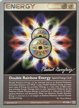 Double Rainbow Energy (87/106) (King of the West - Michael Gonzalez) [World Championships 2005] | Exor Games Truro