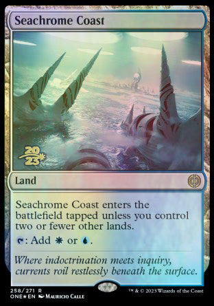 Seachrome Coast [Phyrexia: All Will Be One Prerelease Promos] | Exor Games Truro