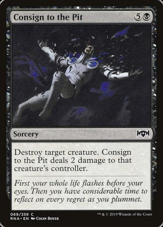 Consign to the Pit [Ravnica Allegiance] | Exor Games Truro