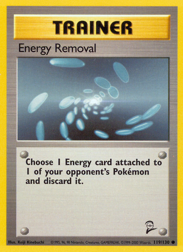 Energy Removal (119/130) [Base Set 2] | Exor Games Truro