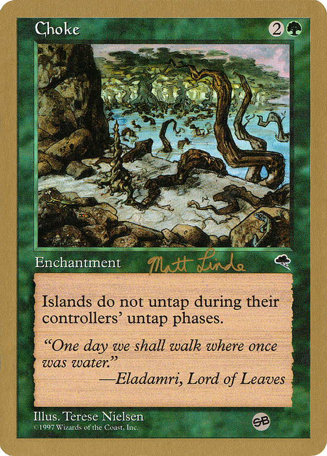 Choke (Matt Linde) (SB) [World Championship Decks 1999] | Exor Games Truro