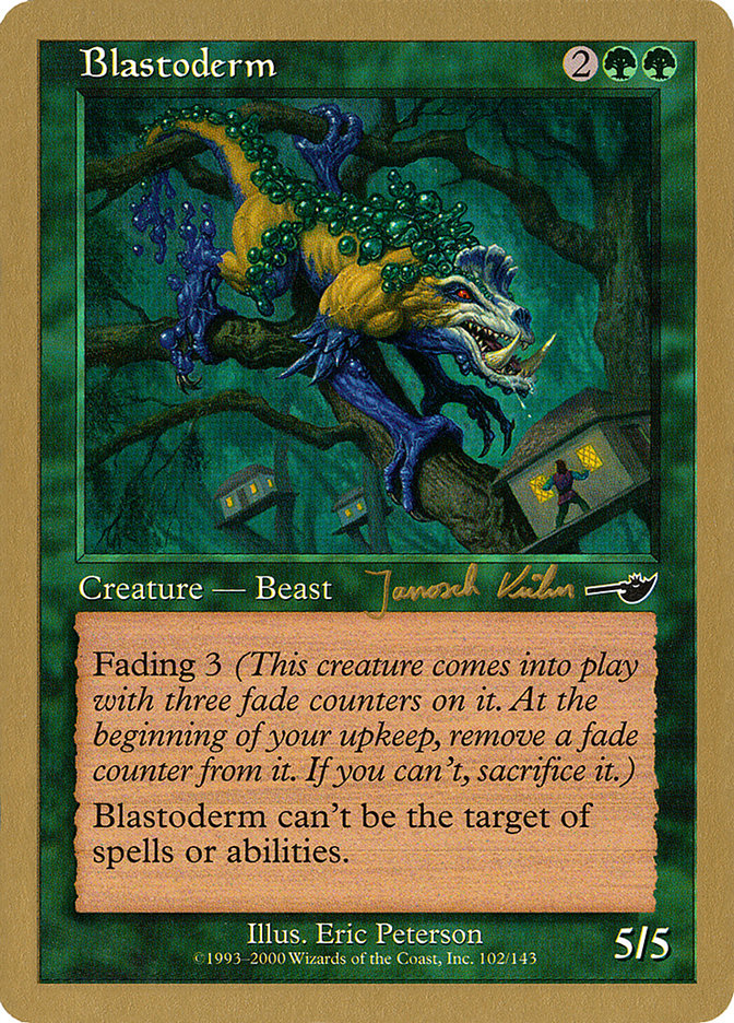 Blastoderm (Janosch Kuhn) [World Championship Decks 2000] | Exor Games Truro