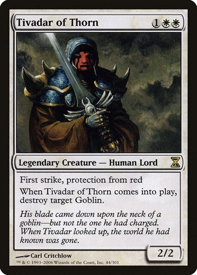 Tivadar of Thorn [Time Spiral] | Exor Games Truro