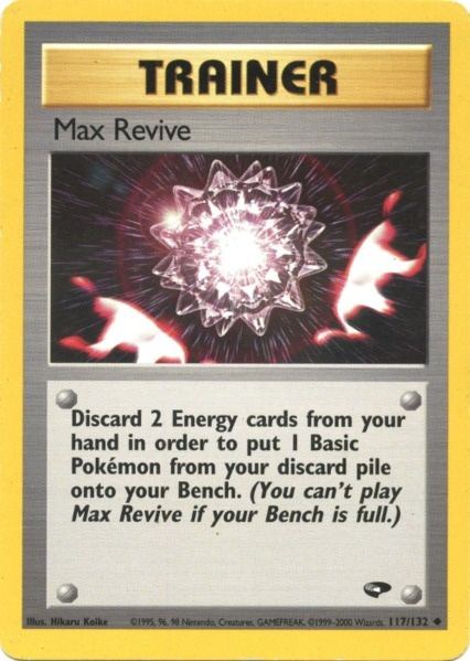 Max Revive (117/132) [Gym Challenge Unlimited] | Exor Games Truro