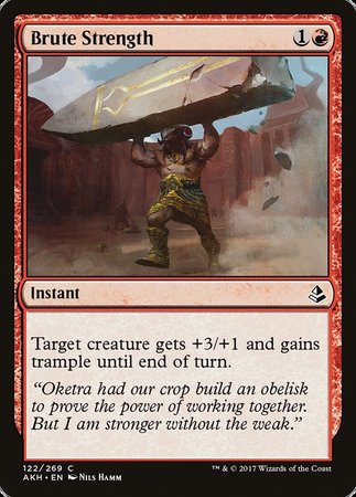 Brute Strength [Amonkhet] | Exor Games Truro
