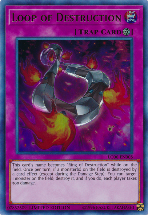 Loop of Destruction - LC06-EN005 [LC06-EN005] Ultra Rare | Exor Games Truro