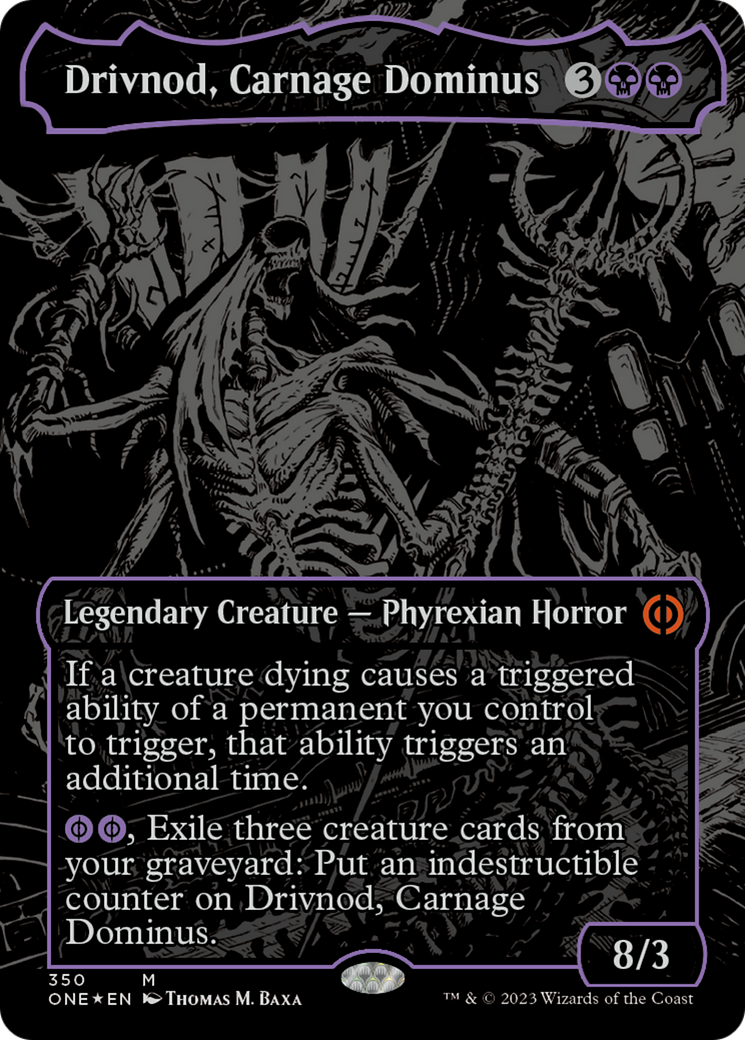 Drivnod, Carnage Dominus (Oil Slick Raised Foil) [Phyrexia: All Will Be One] | Exor Games Truro