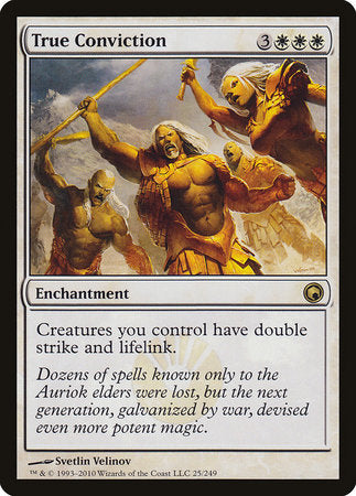 True Conviction [Scars of Mirrodin] | Exor Games Truro