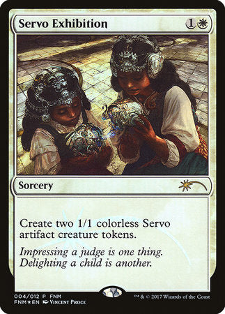 Servo Exhibition [Friday Night Magic 2017] | Exor Games Truro