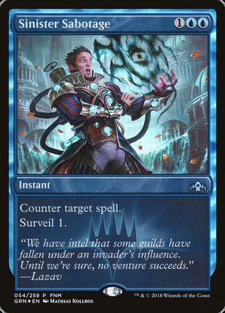 Sinister Sabotage [Guilds of Ravnica Promos] | Exor Games Truro