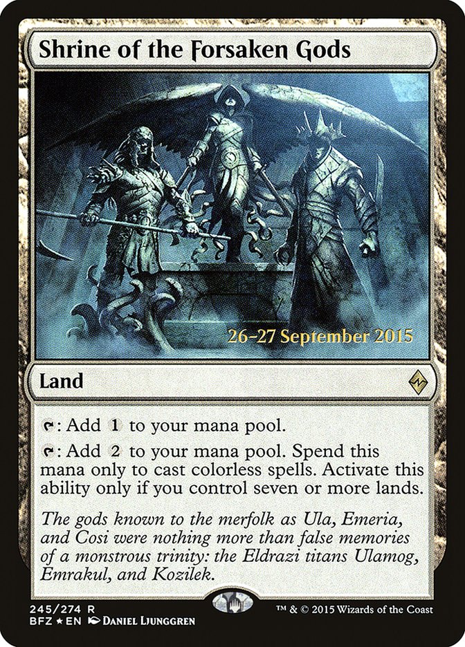 Shrine of the Forsaken Gods [Battle for Zendikar Prerelease Promos] | Exor Games Truro