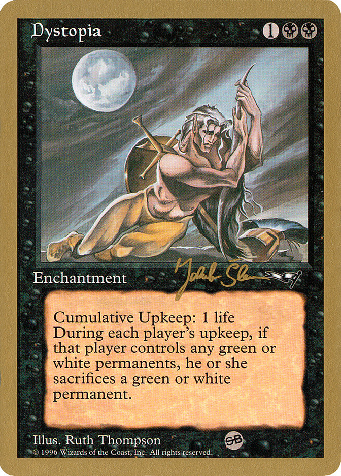 Dystopia (Jakub Slemr) (SB) [World Championship Decks 1997] | Exor Games Truro