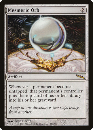 Mesmeric Orb [Mirrodin] | Exor Games Truro