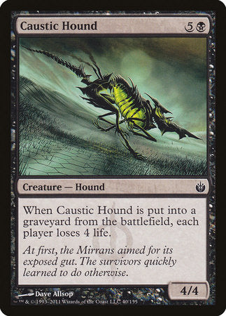 Caustic Hound [Mirrodin Besieged] | Exor Games Truro