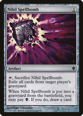 Nihil Spellbomb [Commander 2013] | Exor Games Truro