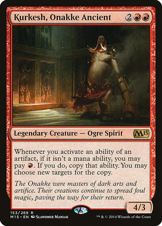 Kurkesh, Onakke Ancient [Magic 2015] | Exor Games Truro