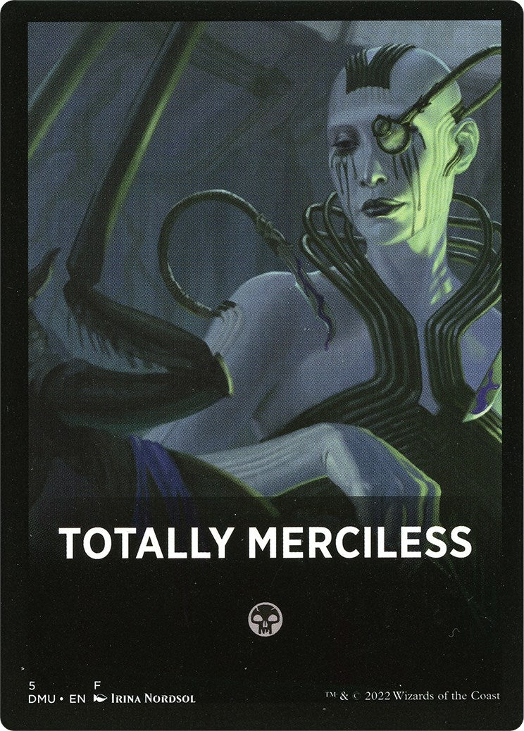 Totally Merciless Theme Card [Dominaria United Tokens] | Exor Games Truro