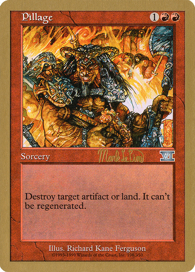 Pillage (Mark Le Pine) [World Championship Decks 1999] | Exor Games Truro