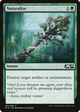 Naturalize [Core Set 2019] | Exor Games Truro
