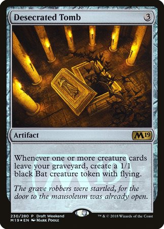 Desecrated Tomb (Draft Weekend) [Core Set 2019 Promos] | Exor Games Truro