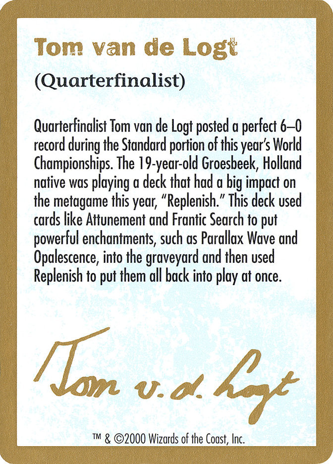 Tom van de Logt Bio [World Championship Decks 2000] | Exor Games Truro