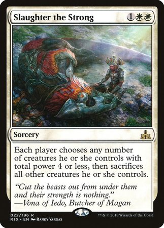 Slaughter the Strong [Rivals of Ixalan] | Exor Games Truro