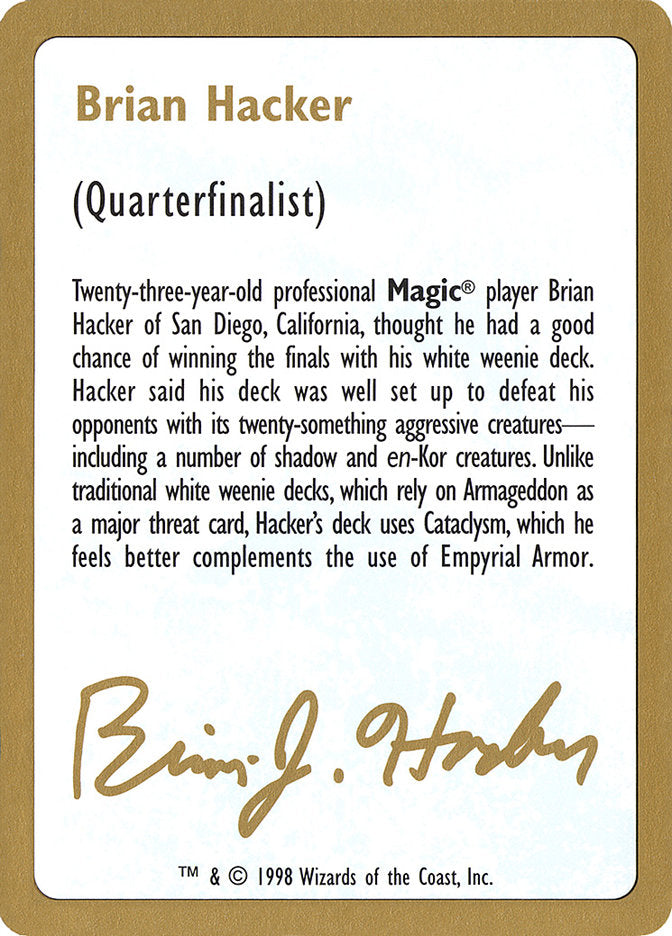 Brian Hacker Bio [World Championship Decks 1998] | Exor Games Truro