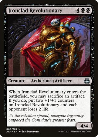 Ironclad Revolutionary [Aether Revolt] | Exor Games Truro