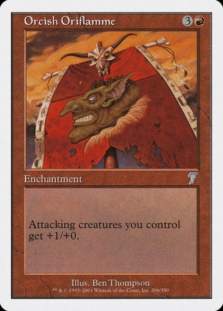 Orcish Oriflamme [Seventh Edition] | Exor Games Truro