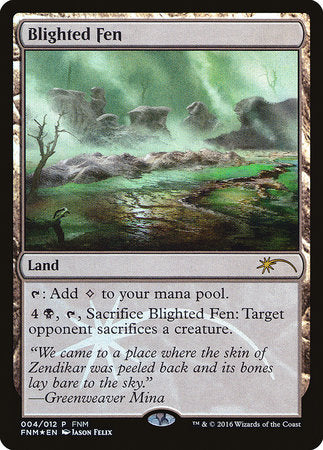 Blighted Fen [Friday Night Magic 2016] | Exor Games Truro