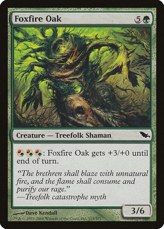 Foxfire Oak [Shadowmoor] | Exor Games Truro