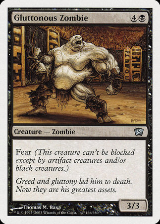 Gluttonous Zombie [Eighth Edition] | Exor Games Truro