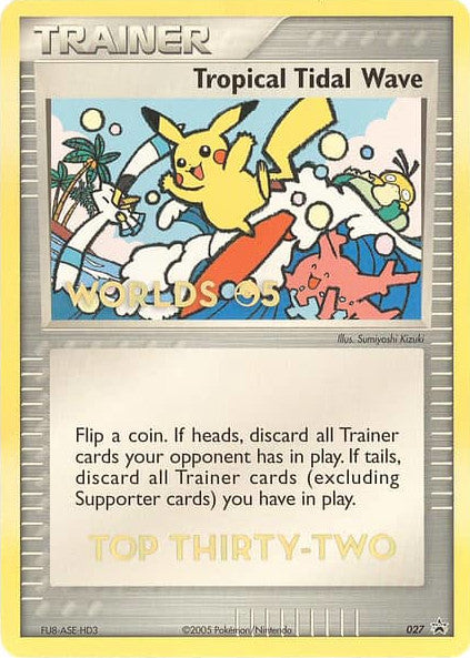 Tropical Tidal Wave (027) (Worlds 2005 Top 32) [Nintendo: Black Star Promos] | Exor Games Truro
