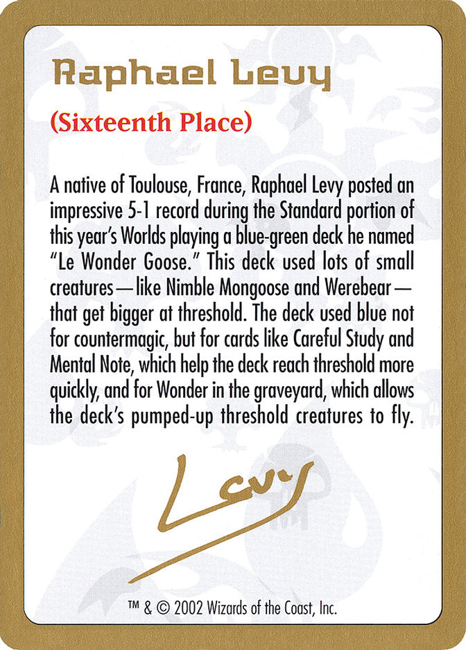 Raphael Levy Bio [World Championship Decks 2002] | Exor Games Truro