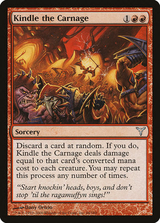 Kindle the Carnage [Dissension] | Exor Games Truro