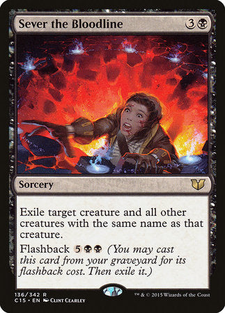 Sever the Bloodline [Commander 2015] | Exor Games Truro