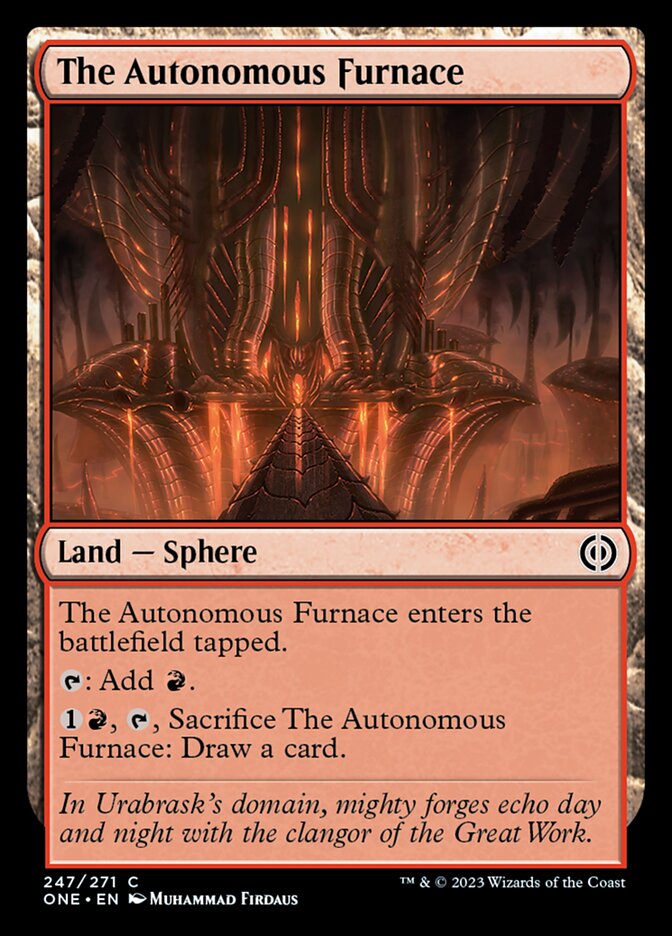 The Autonomous Furnace [Phyrexia: All Will Be One] | Exor Games Truro