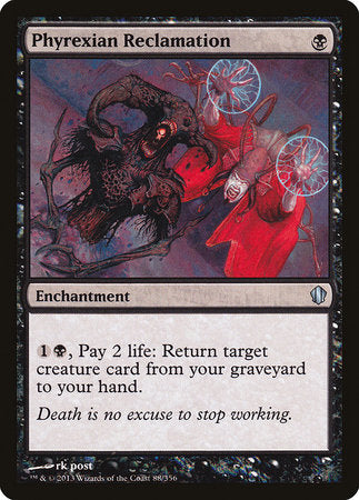 Phyrexian Reclamation [Commander 2013] | Exor Games Truro