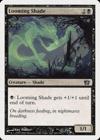 Looming Shade [Eighth Edition] | Exor Games Truro