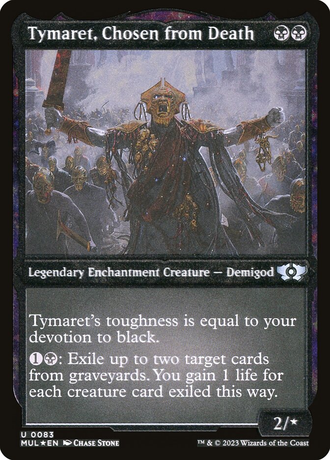 Tymaret, Chosen from Death (Foil Etched) [Multiverse Legends] | Exor Games Truro