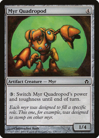 Myr Quadropod [Fifth Dawn] | Exor Games Truro