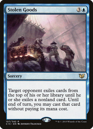 Stolen Goods [Commander 2015] | Exor Games Truro