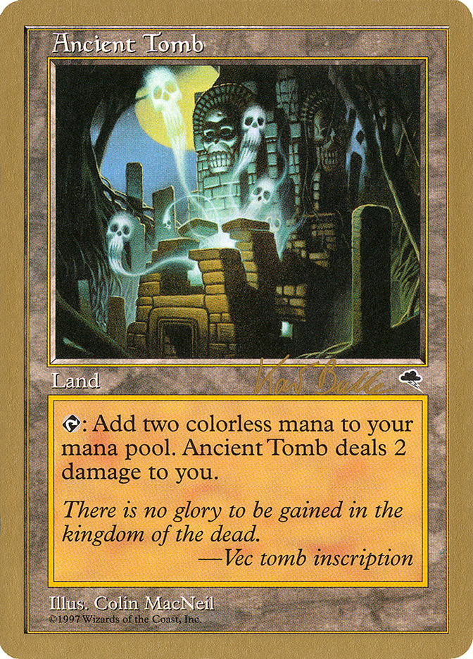 Ancient Tomb (Kai Budde) [World Championship Decks 1999] | Exor Games Truro